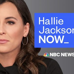 Hallie Jackson NOW - July 19 | NBC News NOW