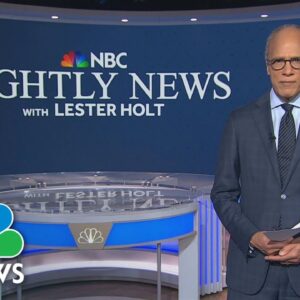 Nightly News Full Broadcast - May 11